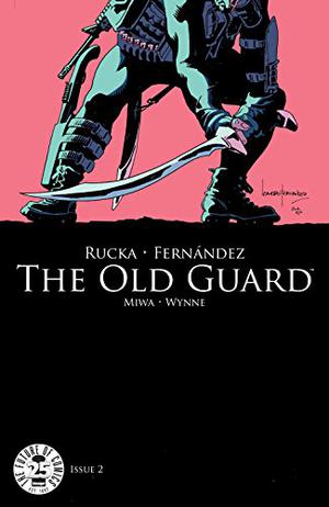 The Old Guard #2 (The Old Guard Single Issues #1.2)