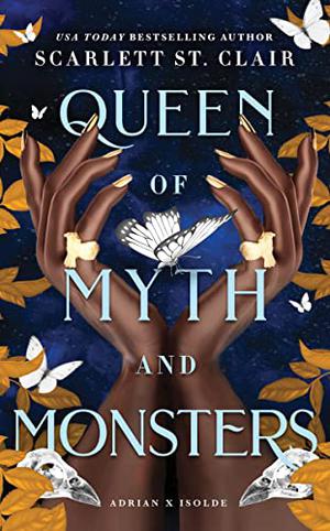 Queen of Myth and Monsters (Adrian X Isolde #2)
