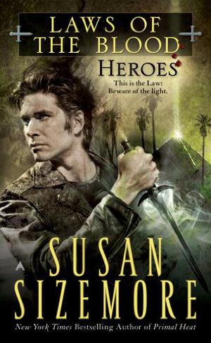 Heroes (Laws Of The Blood #5)