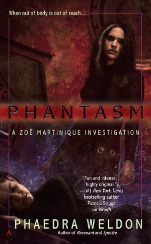 Phantasm (Zoë Martinique #3)