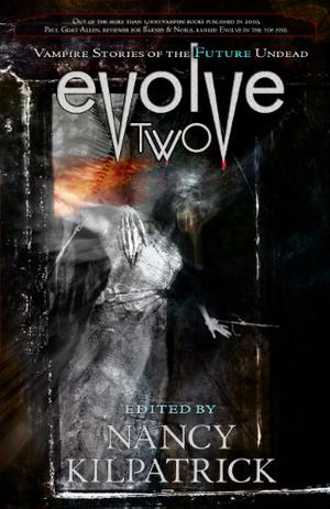 Evolve 2: Vampire Stories of the Future Undead (Otherworld Stories #10.1 -The List)