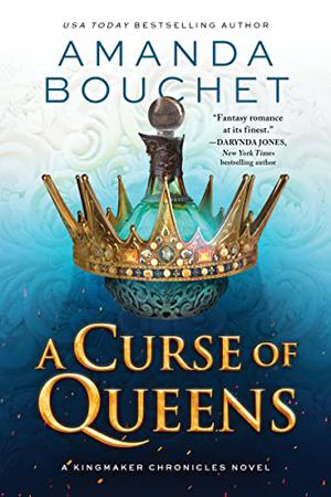 A Curse of Queens by Amanda Bouchet