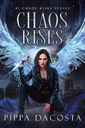 Chaos Rises (Chaos Rises #1)
