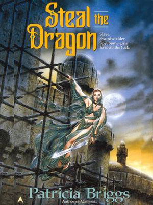 Steal the Dragon by Patricia Briggs