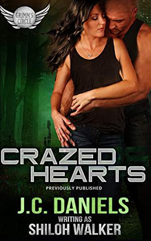 Crazed Hearts (Grimm's Circle #3)