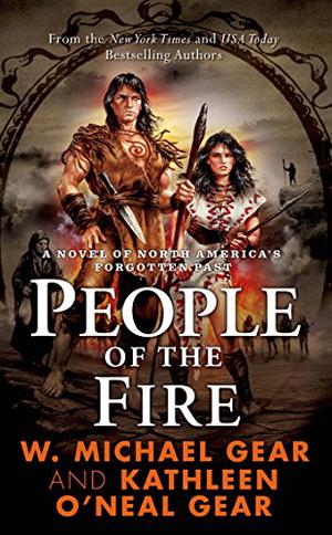 People of the Fire (North America's Forgotten Past #2)