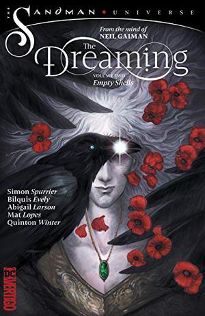 The Dreaming, Vol. 2: Empty Shells (The Dreaming 2018 #2)