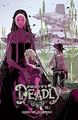 Pretty Deadly, Vol. 1: The Shrike (Pretty Deadly #1-5)