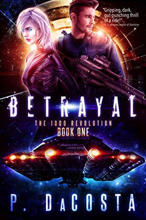 Betrayal by Pippa DaCosta