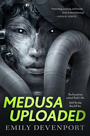 Medusa Uploaded (The Medusa Cycle #1)