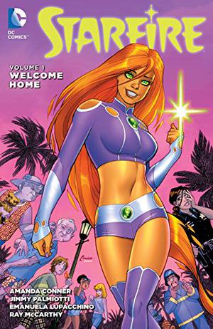 Starfire, Volume 1: Welcome Home (Starfire 2015 Single Issues #0.9, 1-6)