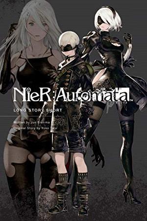 NieR:Automata: Long Story Short by Jun Eishima, Yoko Taro