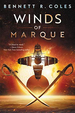 Winds of Marque by Bennett R. Coles