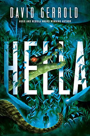 Hella by David Gerrold