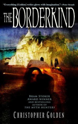 The Borderkind by Christopher Golden