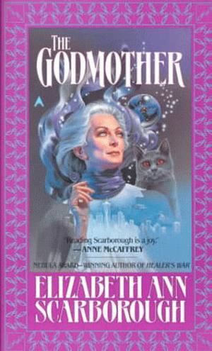 The Godmother by Elizabeth Ann Scarborough