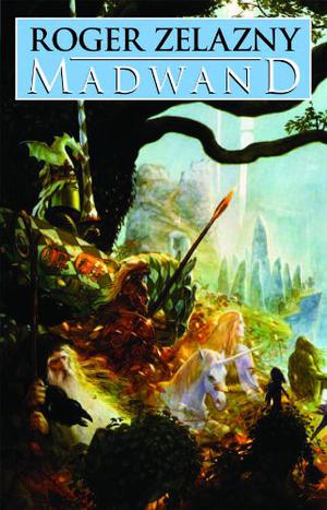 Madwand by Roger Zelazny