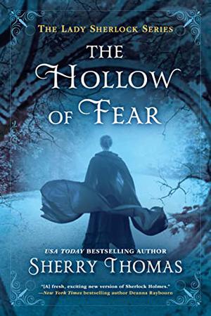 The Hollow of Fear (Lady Sherlock #3)