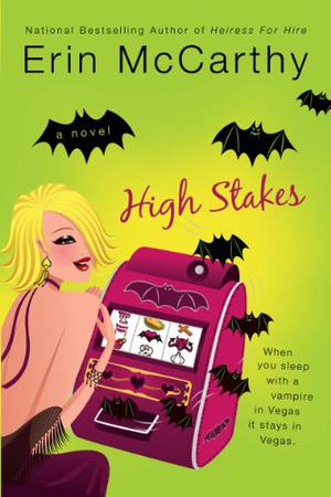 High Stakes by Erin McCarthy