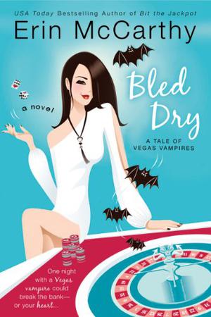 Bled Dry by Erin McCarthy