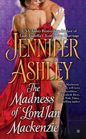 The Madness of Lord Ian Mackenzie (Mackenzies & McBrides #1)