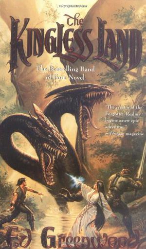 The Kingless Land (Band of Four #1)