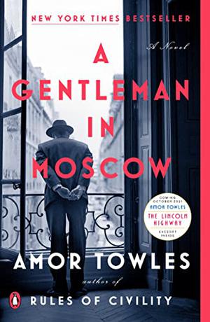 A Gentleman in Moscow by Amor Towles