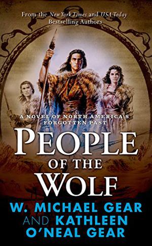 People of the Wolf (North America's Forgotten Past #1)
