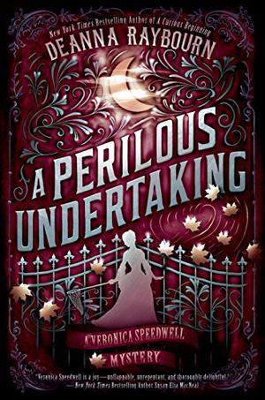 A Perilous Undertaking by Deanna Raybourn