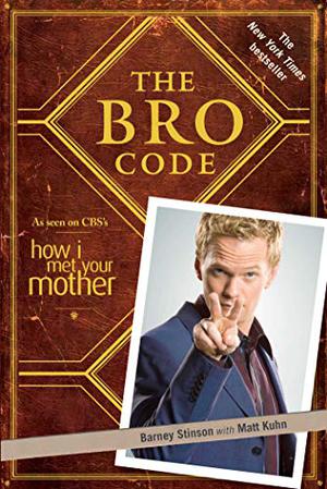 The Bro Code by Matt Kuhn, Matt Kuhn