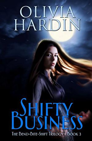 Shifty Business: by Olivia Hardin