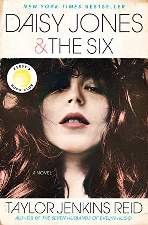 Daisy Jones & The Six by Taylor Jenkins Reid, Jennifer Beals, Benjamin Bratt, Judy Greer, Pablo Schreiber