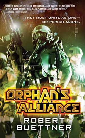 Orphan's Alliance by Robert Buettner