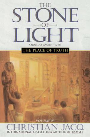 The Place of Truth (La pierre de lumière #4)