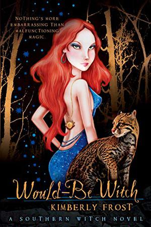 Would-Be Witch (Southern Witch #1)
