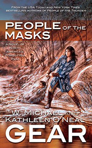 People of the Masks (North America's Forgotten Past #10)