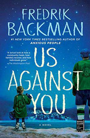Us Against You (Beartown #2)