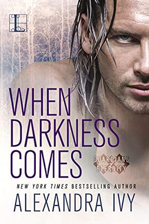 When Darkness Comes by Alexandra Ivy