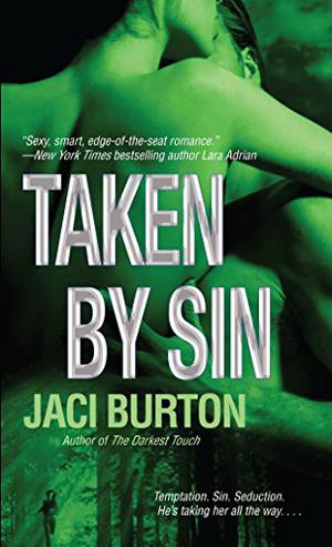 Taken by Sin (Demon Hunters #4)