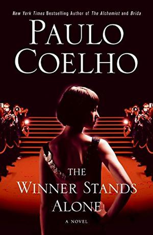 The Winner Stands Alone by Paulo Coelho, Arash Hejazi