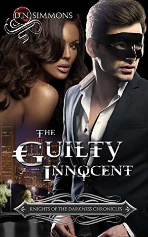 The Guilty Innocent (Knights of the Darkness Chronicles #2)