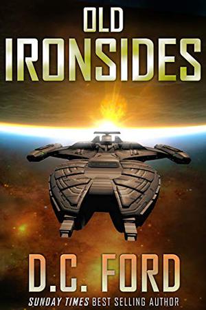 Old Ironsides by Dean Crawford