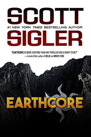 Earthcore by Scott Sigler