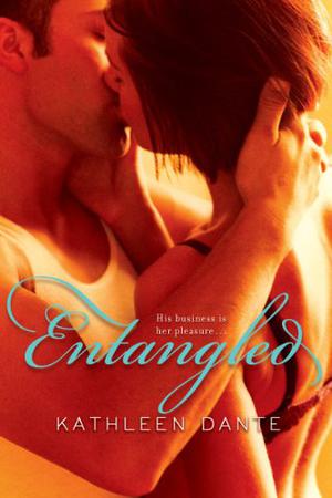 Entangled by Kathleen Dante
