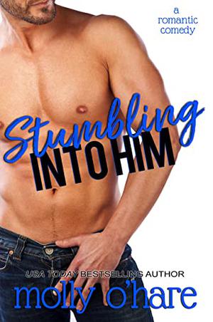 Stumbling Into Him (Stumbling Through Life #1)