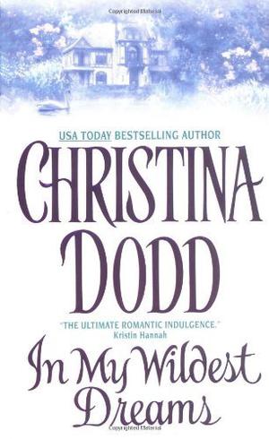 In My Wildest Dreams by Christina Dodd