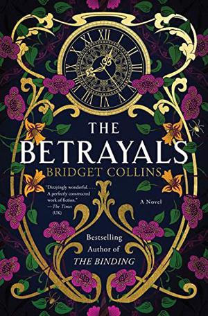 The Betrayals by Bridget Collins