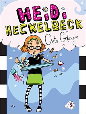 Heidi Heckelbeck Gets Glasses by Wanda Coven, Priscilla Burris