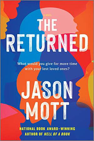 The Returned by Jason Mott, 傑森·默特