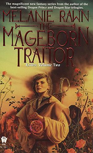 The Mageborn Traitor (Exiles #2)